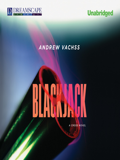 Title details for Blackjack by Andrew Vachss - Available